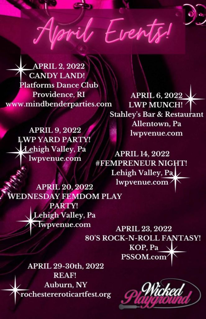 Aprils Events I’ll Be Attending 💋🥂. See you there 😈